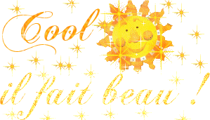 il fait beau
